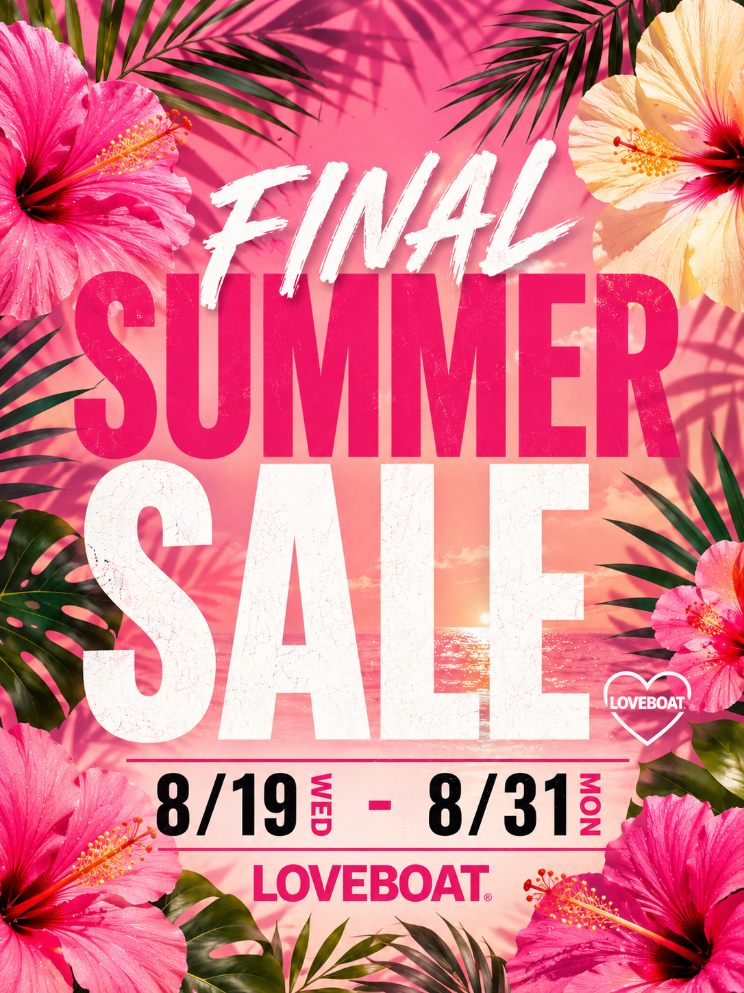 LOVEBOAT FINAL SUMMER SALE